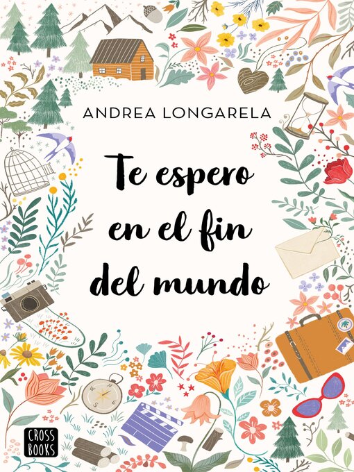 Title details for Te espero en el fin del mundo by Andrea Longarela - Available